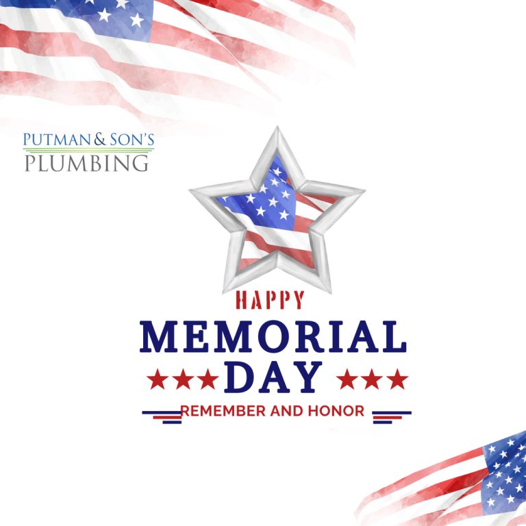 Happy Memorial Day from Putman & Sons Plumbing
