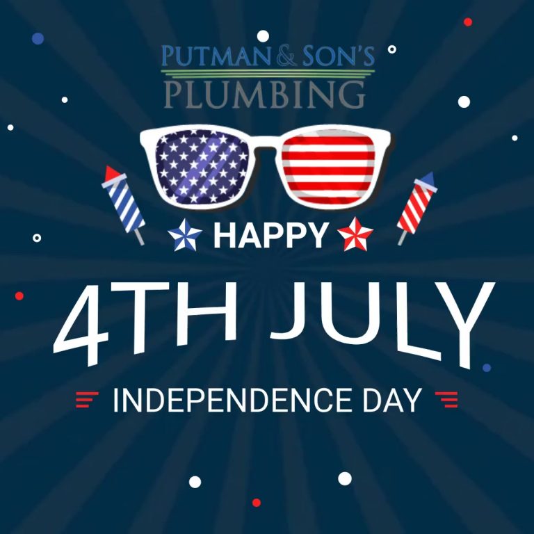 Putman & Sons Plumbing Wishes You a Happy 4th of July