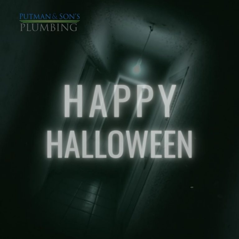 Putman & Sons Plumbing Wishes You a Happy Halloween
